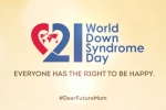 Международный день человека с синдромом Дауна